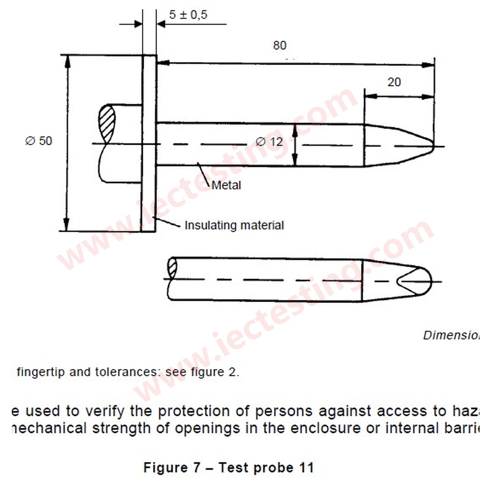 IEC61032 Figure 7 - Test probe 11 (Standard drawing)