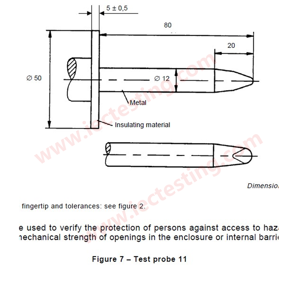 IEC61032 Figure 7 - Test probe 11 (Standard drawing)
